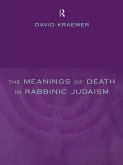 The Meanings of Death in Rabbinic Judaism (eBook, ePUB)
