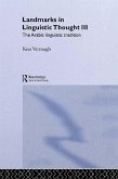 Landmarks in Linguistic Thought Volume III (eBook, ePUB)