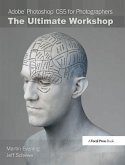 Adobe Photoshop CS5 for Photographers: The Ultimate Workshop (eBook, ePUB)