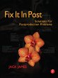 Fix It In Post (eBook, PDF) - Bild 1