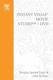 Instant Vegas Movie Studio +DVD (eBook, PDF)
