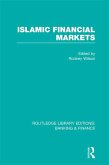 Islamic Financial Markets (RLE Banking & Finance) (eBook, ePUB)