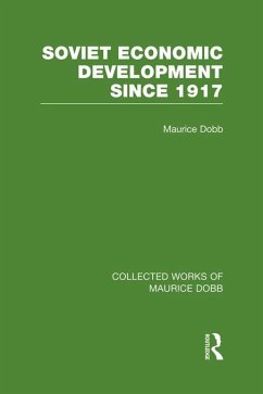 Soviet Economic Development Since 1917 (eBook, PDF) - Dobb, Maurice