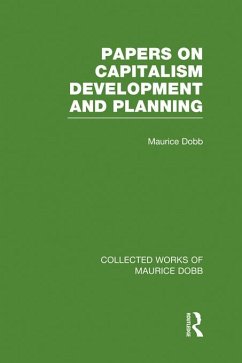 Papers on Capitalism, Development and Planning (eBook, PDF) - Dobb, Maurice