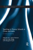 Teaching in Primary Schools in China and India (eBook, ePUB) Teaching in Primary Schools in China and India (eBook, ePUB)