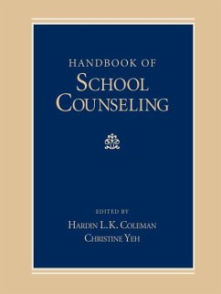 Handbook of School Counseling (eBook, ePUB) Cover Handbook of School Counseling (eBook, ePUB)