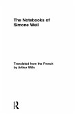 The Notebooks of Simone Weil (eBook, ePUB)