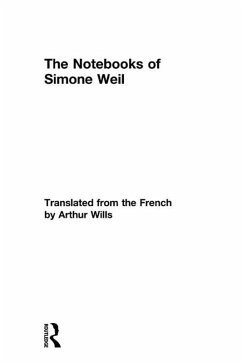 The Notebooks of Simone Weil (eBook, ePUB) - Weil, Simone