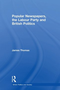 Cover Popular Newspapers, the Labour Party and British Politics (eBook, ePUB)