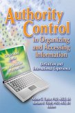 Authority Control in Organizing and Accessing Information (eBook, PDF)
