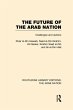 The Future of the Arab Nation (RLE: The... - Bild 1