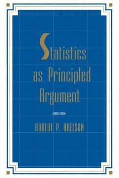 Statistics As Principled Argument (eBook, PDF) - Abelson, Robert P.