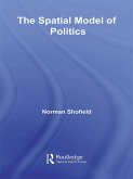The Spatial Model of Politics (eBook, ePUB)