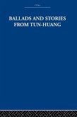 Ballads and Stories from Tun-huang (eBook, ePUB)