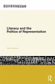 Literacy and the Politics of Representation (eBook, ePUB)