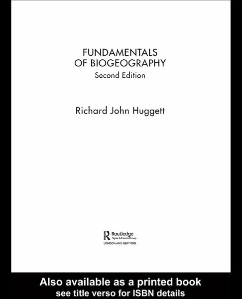 Fundamentals of Biogeography (eBook, ePUB) Fundamentals of Biogeography (eBook, ePUB)