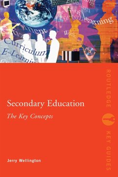 Cover Secondary Education: The Key Concepts (eBook, ePUB)