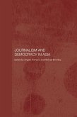Journalism and Democracy in Asia (eBook, ePUB)