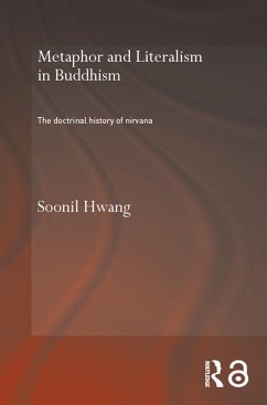 Metaphor and Literalism in Buddhism (eBook, ePUB) - Hwang, Soonil