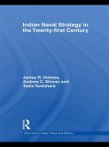 Indian Naval Strategy in the Twenty-first Century (eBook, ePUB)