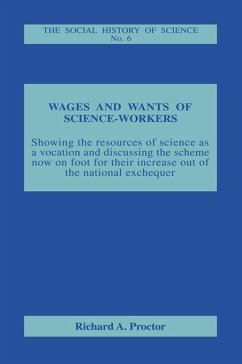 Wages and Wants of Science Work (eBook, ePUB) - Proctor, Richard A.