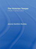 The Victorian Temper (eBook, PDF) The Victorian Temper (eBook, PDF)