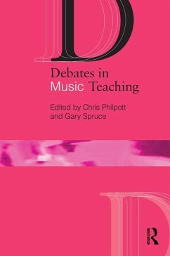 Debates in Music Teaching (eBook, PDF)