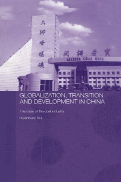 Globalisation, Transition and Development in China (eBook, ePUB) - Huaichuan, Rui