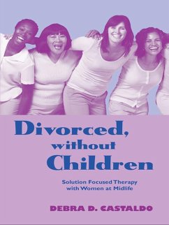 Divorced, without Children (eBook, PDF) - Castaldo, Debra D.
