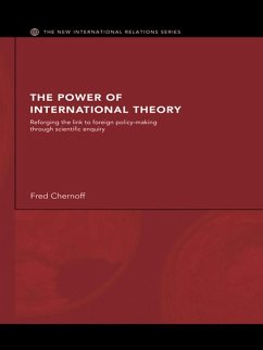 The Power of International Theory (eBook, ePUB) - Chernoff, Fred