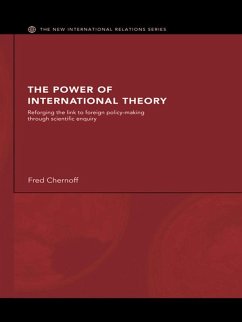 The Power of International Theory (eBook, PDF) - Chernoff, Fred