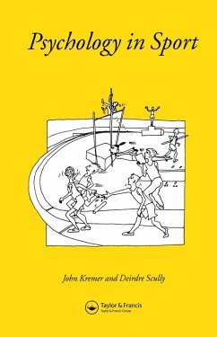 Psychology In Sport (eBook, ePUB) - Kreme, John M. D; Scully, Deirdre