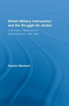 British Military Intervention and the Struggle for Jordan (eBook, ePUB) - Blackwell, Stephen