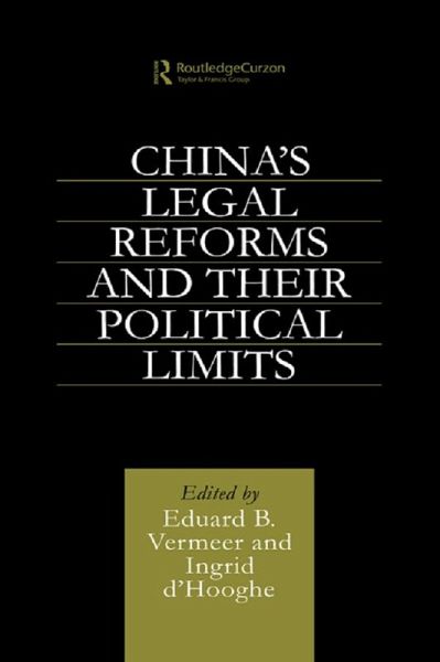 China's Legal Reforms and Their Political Limits (eBook, ePUB)