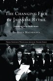 The Changing Face of Japanese Retail (eBook, PDF)