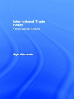 International Trade Policy (eBook, PDF) - Grimwade, Nigel