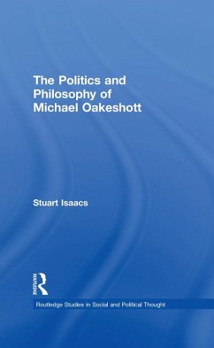 Cover The Politics and Philosophy of Michael Oakeshott (eBook, ePUB)
