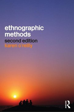 Ethnographic Methods (eBook, PDF) - O'Reilly, Karen