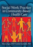 Social Work Practice in Community-Based Health Care (eBook, PDF)