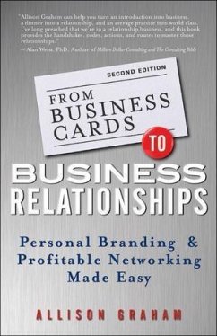 From Business Cards to Business Relationships (eBook, ePUB) - Graham, Allison