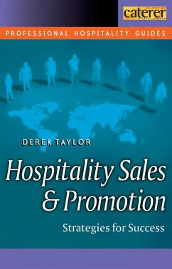 Hospitality Sales and Promotion (eBook, PDF) - Taylor, Derek