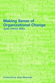 Making Sense of Organizational Change (eBook, ePUB)