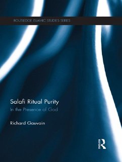Salafi Ritual Purity (eBook, PDF) - Gauvain, Richard