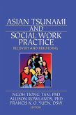 Asian Tsunami and Social Work Practice (eBook, PDF)