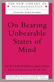 On Bearing Unbearable States of Mind (eBook, PDF)