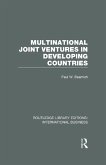 Multinational Joint Ventures in Developing Countries (RLE International Business) (eBook, ePUB)