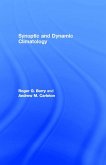 Synoptic and Dynamic Climatology (eBook, ePUB)