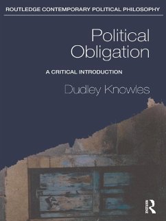 Political Obligation (eBook, ePUB) - Knowles, Dudley