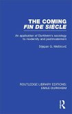The Coming Fin De Siècle (eBook, PDF)