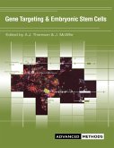 Gene Targeting and Embryonic Stem Cells (eBook, ePUB)